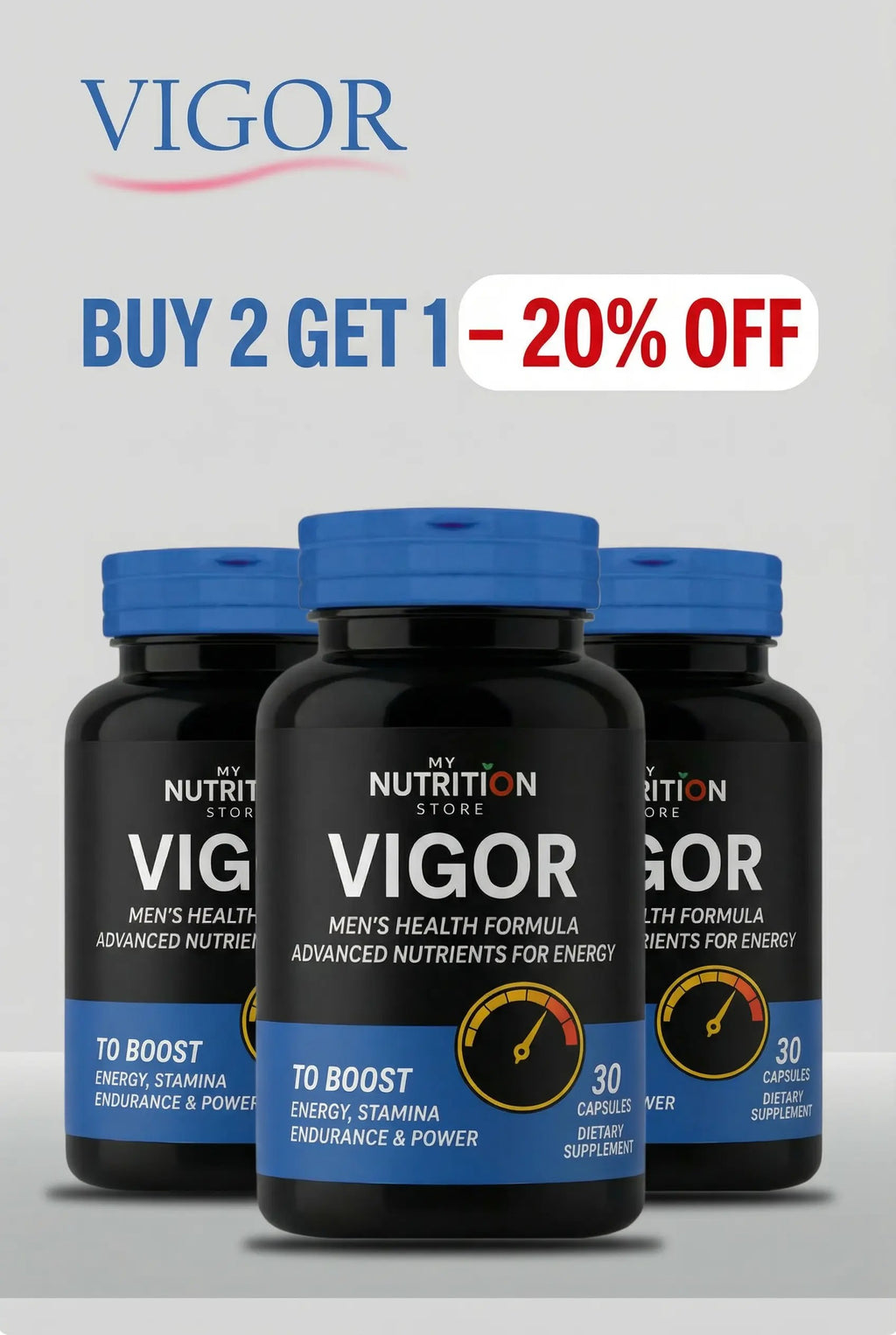 VIGOR – Buy 2 Get 1 ( 20% ) Off